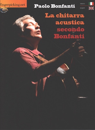 Paolo Bonfanti: The acoustic guitar according to P. Bonfantini