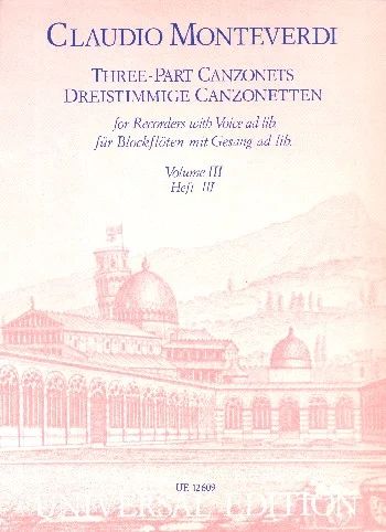 Claudio Monteverdi - Dreistimmige Canzonetten Band 3