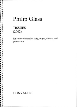 Philip Glass - Tissues No.1,2,5,6, and 7