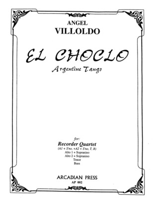 Ángel Gregorio Villoldo - El Choclo - Tango