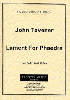 John Tavener - Lament For Phaedra