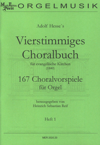 Adolf Friedrich Hesse - Adolf Hesse's vierstimmiges Choralbuch 1