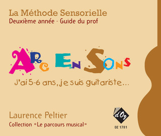 Laurence Peltier - La Méthode Sensorielle - 2e année - Guide du prof