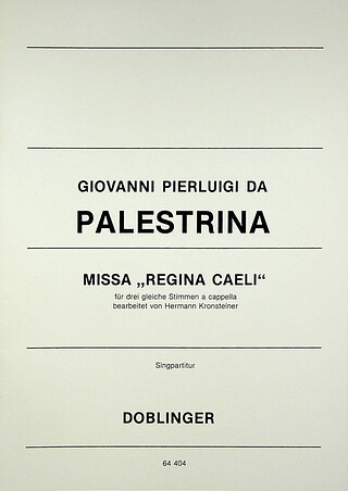 Giovanni Pierluigi da Palestrina - Missa "Regina coeli"