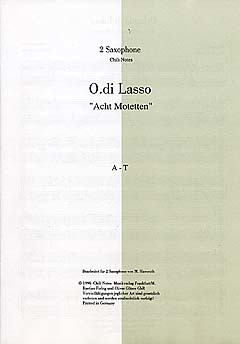 Orlando di Lasso - 8 Motetten