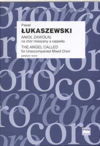 Paweł Łukaszewski - Angel Called