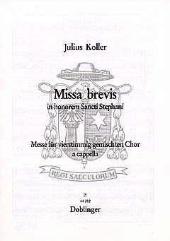 Koller Julius - Missa brevis in honorem Sancti Stephani