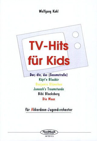 Wolfgang Kahl - Tv Hits Fuer Kids