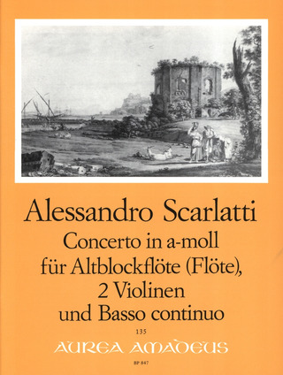 Alessandro Scarlatti - Konzert A-Moll