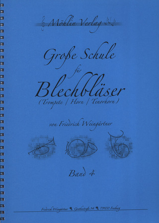 Friedrich Weingärtner - Grosse Schule für Blechbläser 4