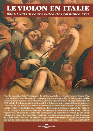 Constance Frei: Le Violon en Italie 1600-1700