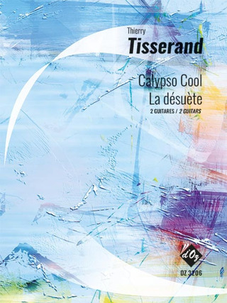Thierry Tisserand - Calypso Cool La Desuete
