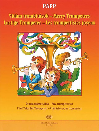 Lajos Papp - Merry Trumpeters