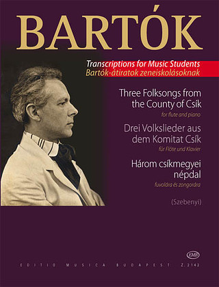 Béla Bartók - Three Folksongs from the County of Csík