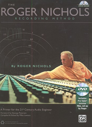 Roger Nichols: The Roger Nichols Recording Method