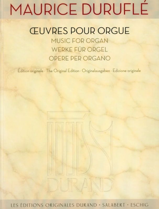 Maurice Duruflé - Werke für Orgel