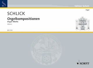 Arnolt Schlick - Organ compositions