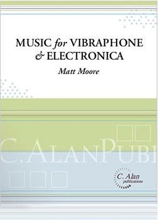 Music for Vibraphone & Electronica