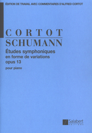 Robert Schumannet al. - Etudes Symphoniques Op.13 (Cortot) Piano
