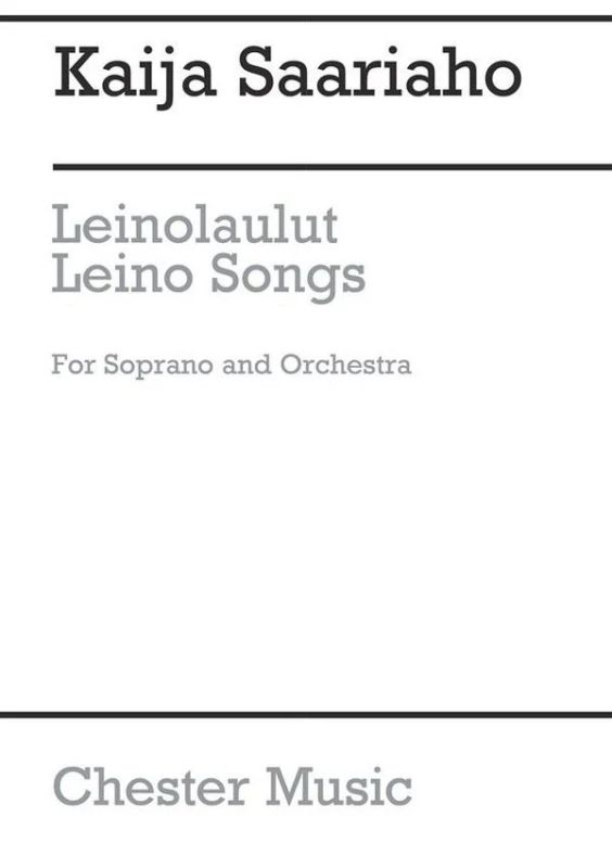 Kaija Saariaho - Leinolaulut (Leino Songs) - Full Score