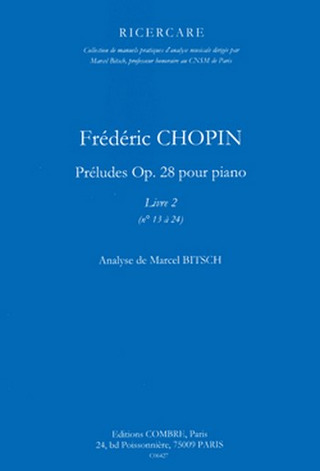 Frédéric Chopin - Préludes Op.28 Vol.2 (13 à 24)