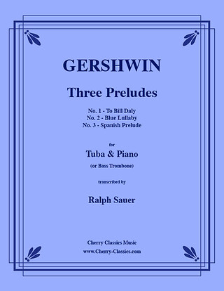 George Gershwin - Three Preludes