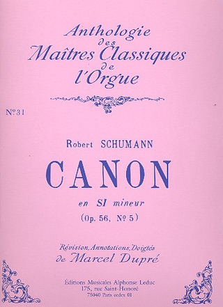 Robert Schumann - Canon En Si Mineur Op56 N05