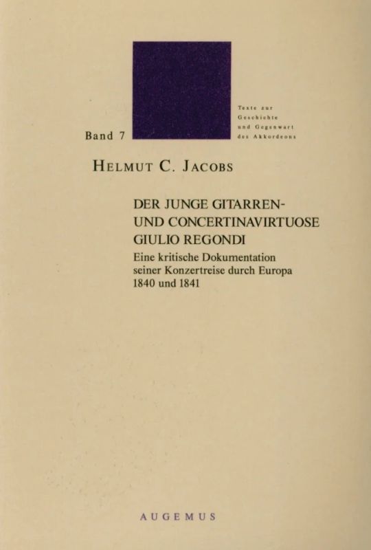 Helmut C. Jacobs - Der junge Gitarren und Concertinavirtuose Giulio Regondi
