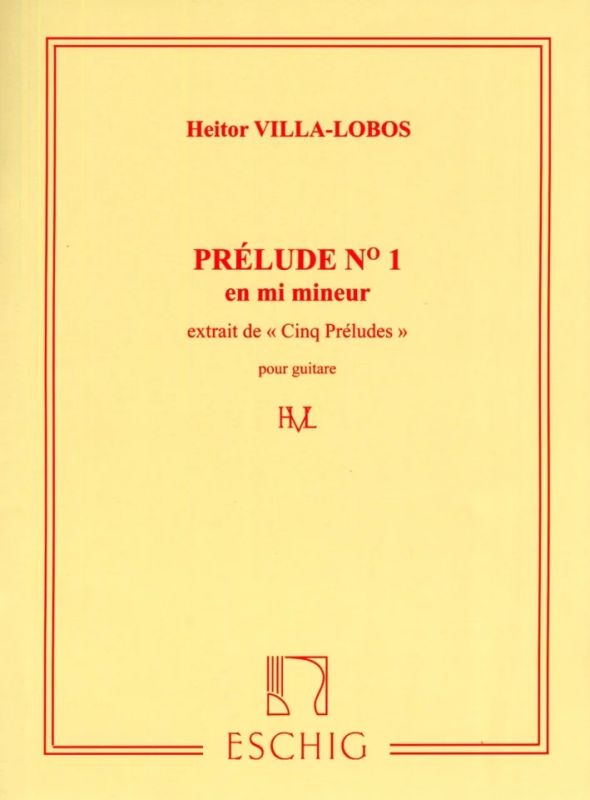 Heitor Villa-Lobos - Prélude n° 1