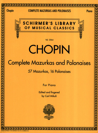 Frédéric Chopinet al. - Complete Mazurkas and Polonaises