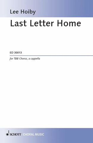 Lee Hoiby - Last Letter Home