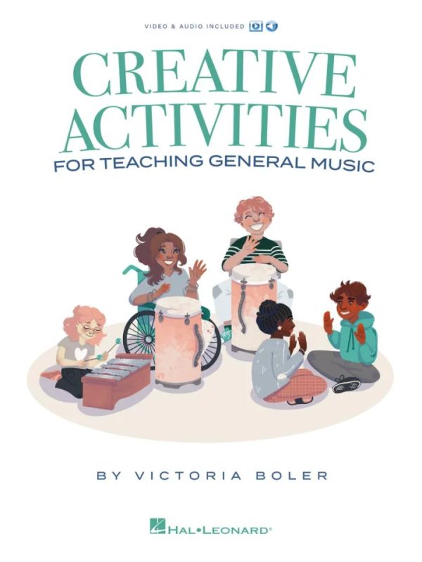Victoria Boler - Creative Activities for Teaching General Music
