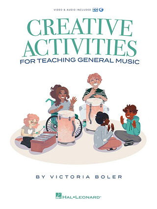 V. Boler - Creative Activities for Teaching General Music