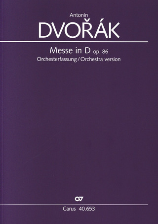 Antonín Dvořák - Messe in D-Dur op.86
