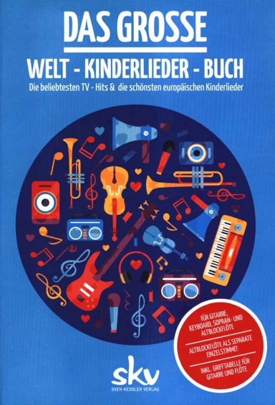 Sven Kessler - Das große Welt-Kinderlieder-Buch