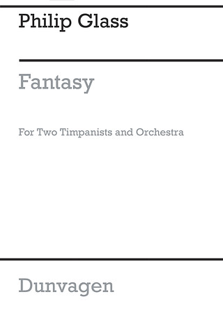 Philip Glass - Concerto Fantasy For Two Timpanists And Orchestra