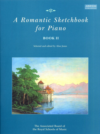 Alan Jones - A Romantic Sketchbook for Piano, Book II
