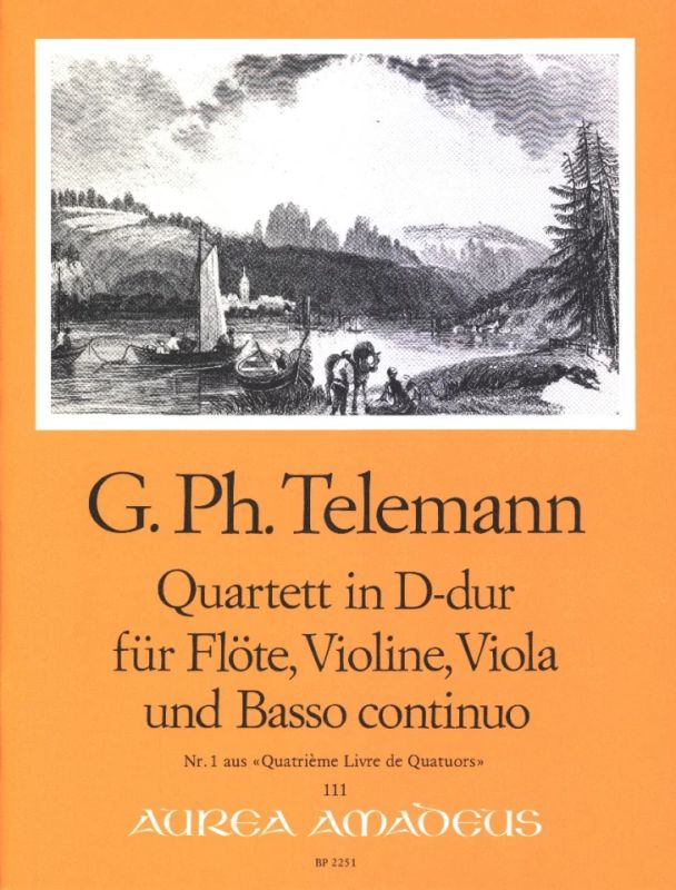 Georg Philipp Telemann - Quartett 1 D-Dur