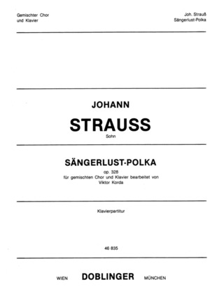 Johann Strauß (Sohn) - Sängerlust-Polka op. 328