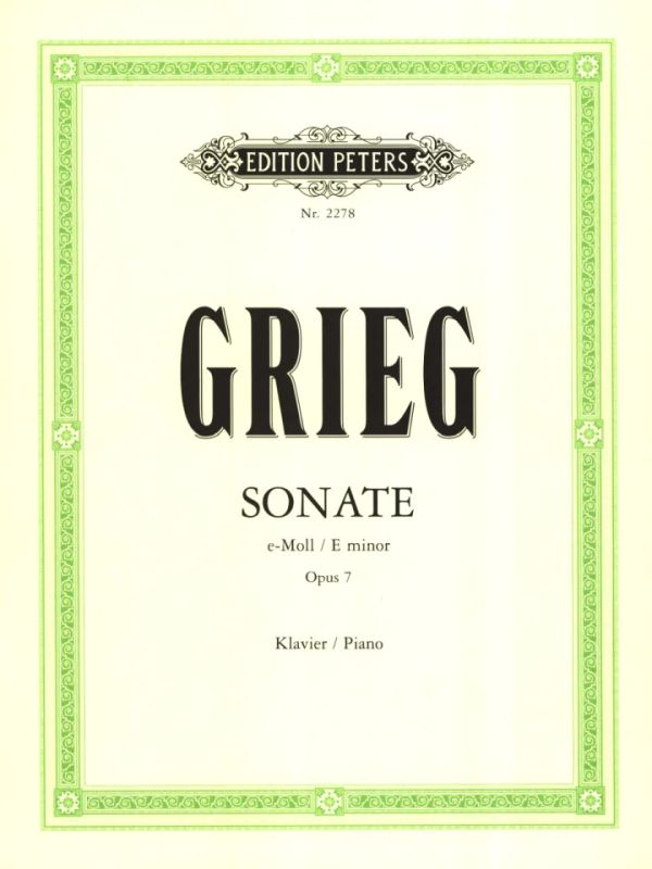 Edvard Grieg - Sonate für Klavier e-Moll op. 7