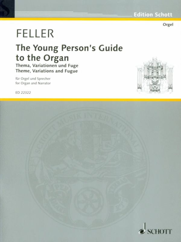 Harald Feller - The Young Person's Guide to the Organ