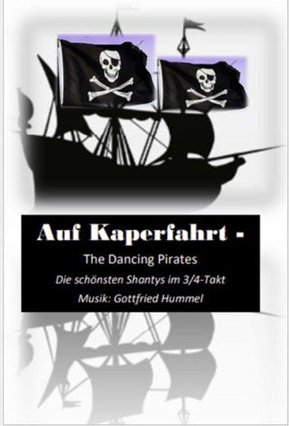 Auf Kaperfahrt – The Dancing Pirates