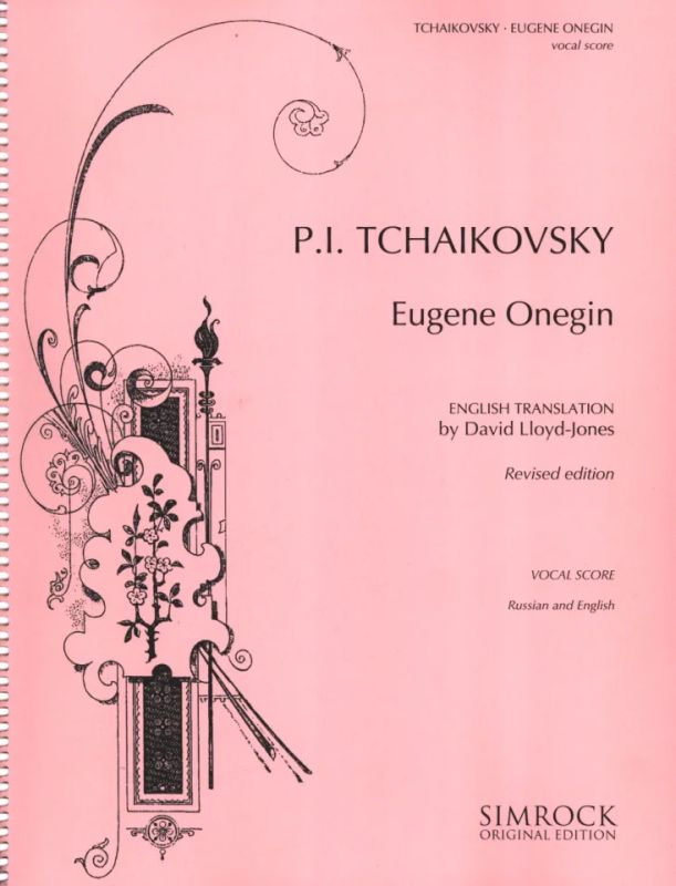 Pjotr Iljitsch Tschaikowsky - Eugen Onegin