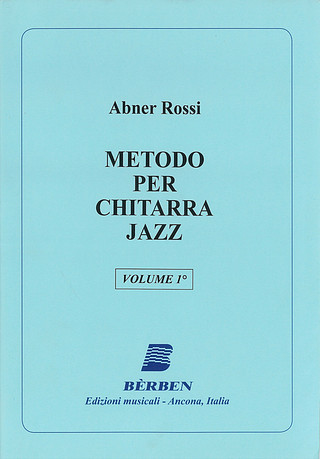 Abner Rossi - Metodo Per Chitarra Jazz Vol 1