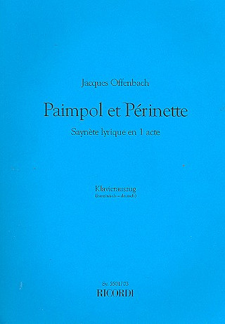 Jacques Offenbach - Paimpol et Perinette