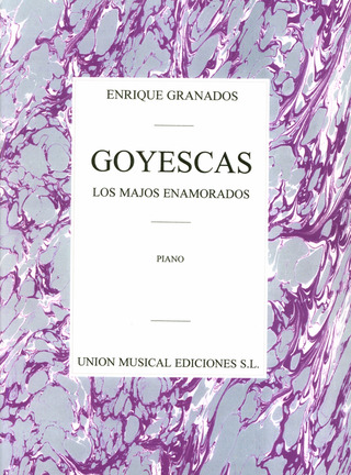 Enrique Granados - Goyescas