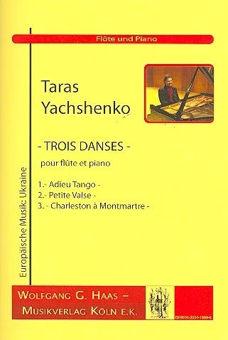 Taras Yachshenko - Drei Tänze