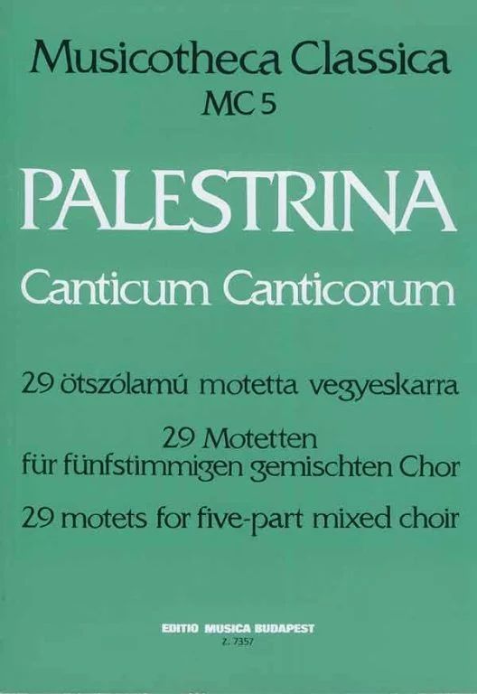 Giovanni Pierluigi da Palestrina - Canticum Canticorum