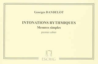Georges Dandelot - Intonations Rythmiques 1