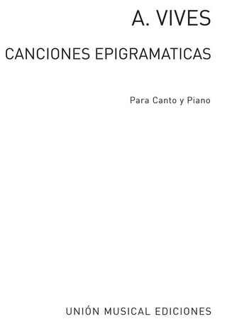 Amadeo Vives: Canciones Epigramáticas